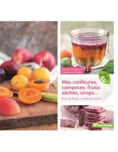 Livre "Mes confitures, compotes, fruits séchés, sirop..." - 1